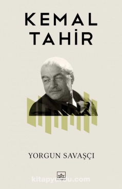 Kemal Tahir "Yorgun Savaşcı" PDF