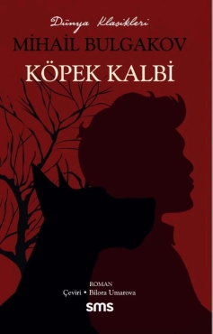 Mihail Bulgakov "Köpek Kalbi" PDF