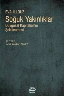 Eva Illouz "Soğuk Yakınlıklar" PDF