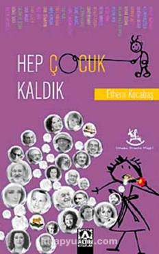 Ethem Kocabaş "Hep Çocuk Kaldık" PDF