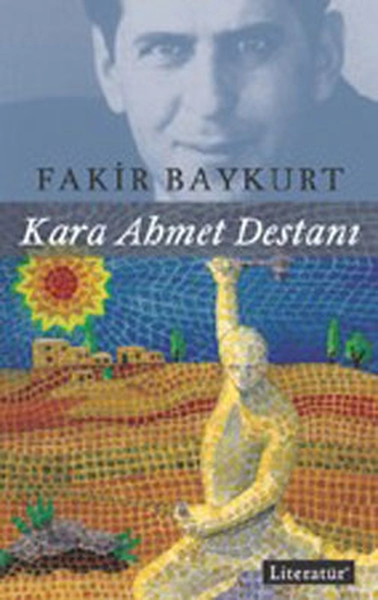 Fakir Baykurt "Qara Əhməd dastanı" PDF
