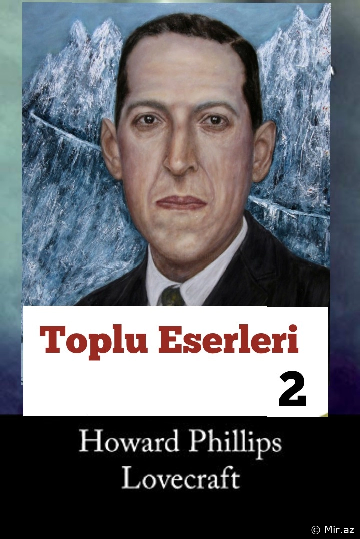 H. P. Lovecraft "Toplu Eserleri 2.cilt" PDF