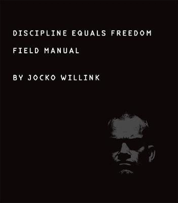 Jocko Willink "Discipline Equals Freedom" PDF