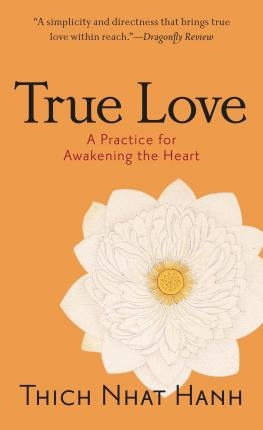 Thich Nhat Hanh "True Love" PDF