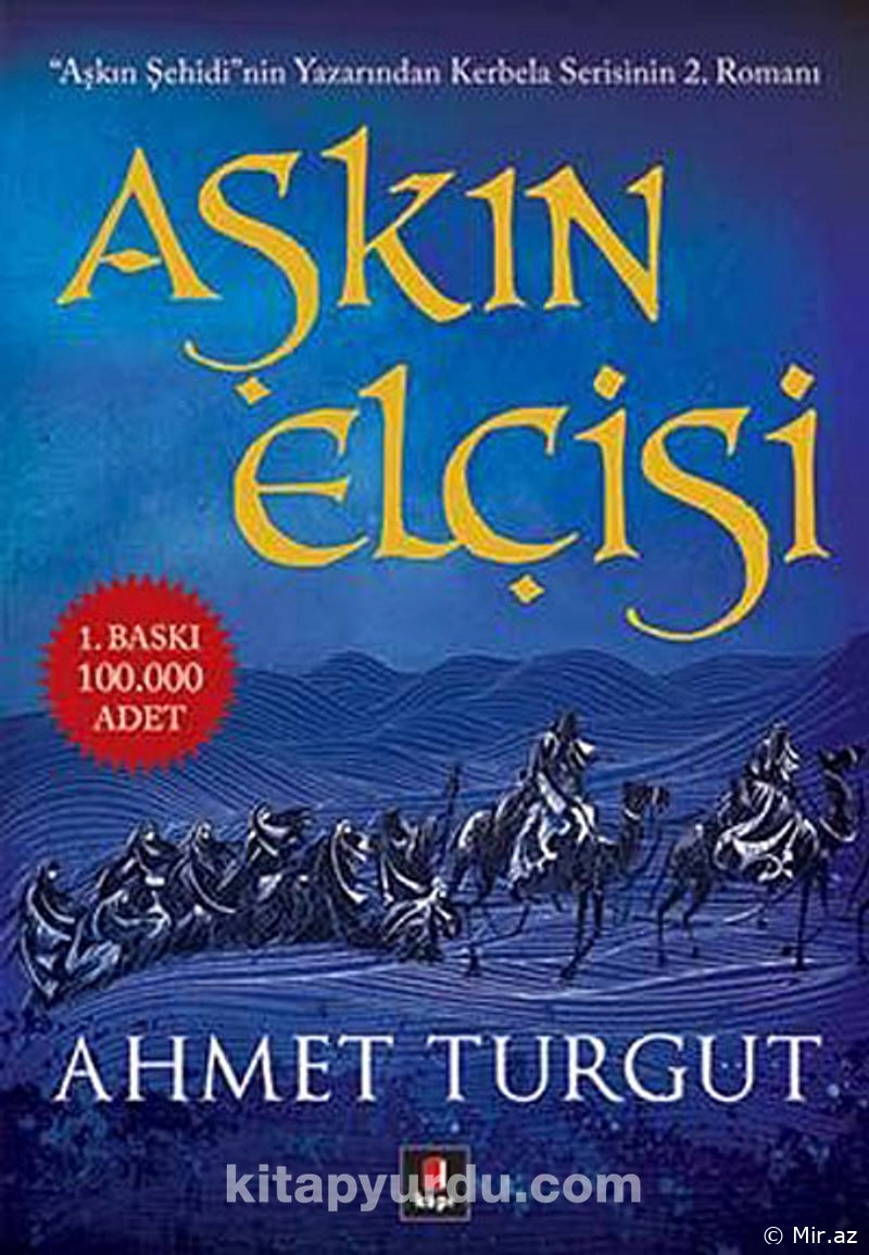 Ahmet Turgut "Aşkın elçisi" PDF