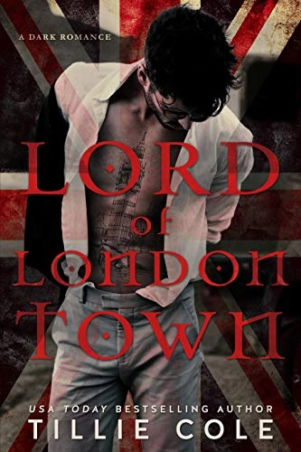 Tillie Cole "Lord of London" PDF