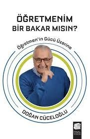 Doğan Cüceloğlu "Ögretmenim Bir Bakar Mısın? PDF