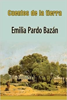 Emilia Pardo Bazán "Cuentos de la tierra" PDF