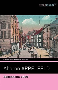 Aharon Appelfeld "Badenheim 1939" PDF