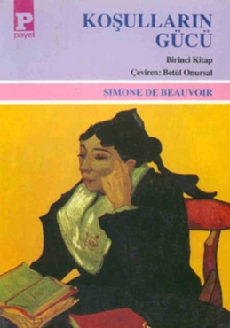 Simone de Beauvoir "Koşulların Gücü 1" PDF