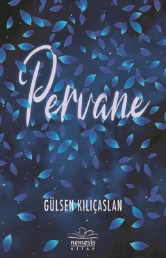 Gülsen Kılıçaslan "Pərvanə" PDF