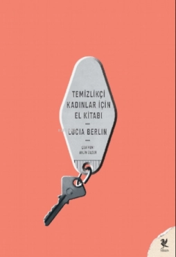 Lucia Berlin "Təmizlikçi qadınlar üçün əl kitabı" PDF