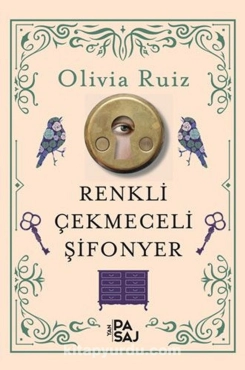 Olivia Ruiz "Renkli Çekmeceli Şifonyer" PDF