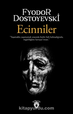 Fyodor Dostoyevski "Ecinniler" PDF