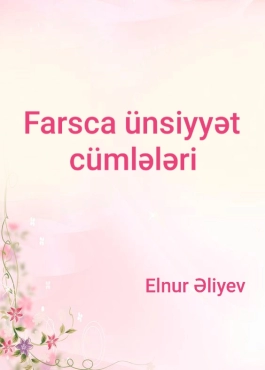 Elnur Əliyev "Farsca ünsiyyət cümlələri" PDF