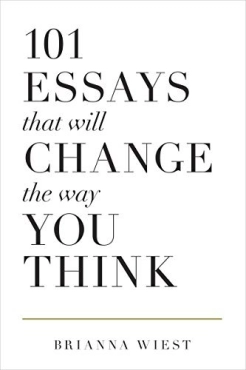 Brianna Wiest "101 Essays That Will Change the Way You Think" PDF