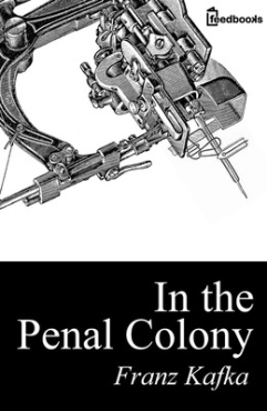 Franz Kafka "In the Penal Colony" PDF
