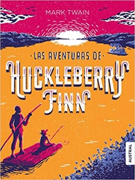Mark Twain "Las aventuras de Huckleberry Finn" PDF