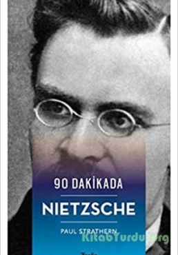 Paul Strathern "90 Dakikada Nietzsche" PDF