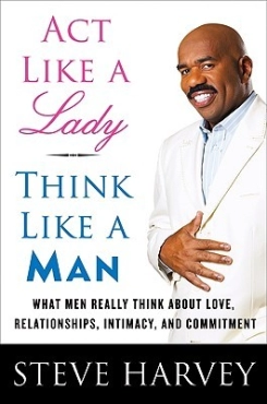 Steve Harvey "Act Like A Lady, Think Like A Man" PDF