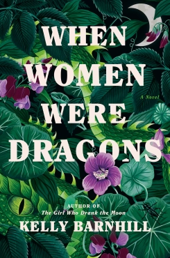 Kelly Barnhill "When Women Were Dragons" PDF
