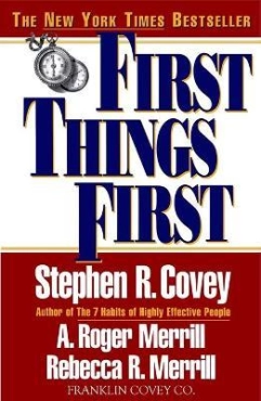 Stephen R. Covey "First Things First" PDF