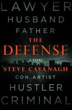 Steve Cavanagh "The Defense : Eddie Flynn #1" PDF