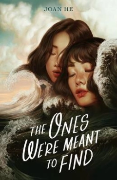 Joan He "The Ones We're Meant To Find" PDF