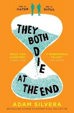 Adam Silvera "They Both Die At The End" PDF