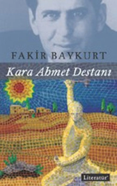 Fakir Baykurt "Kara Ahmet destanı" PDF
