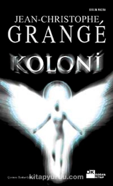 Jean Christophe Grange "Koloni" PDF