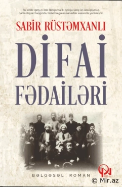 Sabir Rüstəmxanlı "Difai fədailəri" PDF