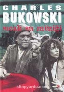 Charles Bukowski "Sıcak su müziği" PDF