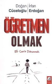 İrfan Erdoğan, Doğan Cüceloğlu "Müəllim olmaq" PDF