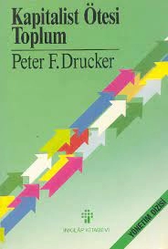 Peter F. Drucker "Post-kapitalist cəmiyyəti" PDF