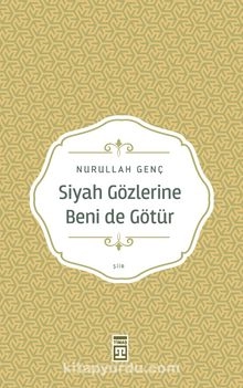 Nurullah Genç "Qara gözlərinə məni də apar" PDF