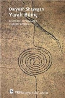 Daryush Shayegan "Yaralı bilinç" PDF