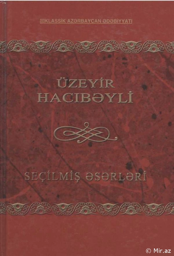 Üzeyir Hacıbəyli "Seçilmiş Əsərləri 2" PDF