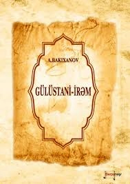 Abbasqulu Ağa Bakıxanov "Gülüstani-İrəm" PDF