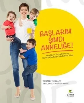 Şermin Yaşar "Başlarım şimdi anneliğine" PDF
