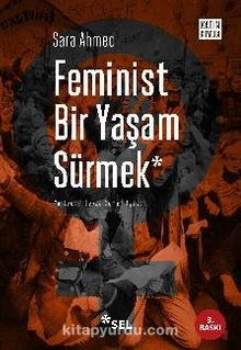 Sara Ahmed "Feminist bir yaşam sürmek" PDF