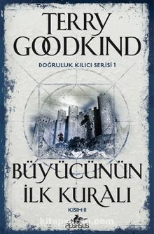 Terry Goodkind "Sehrbazın İlk Qaydası - 2 / Həqiqət Qılıncı Seriyası" PDF