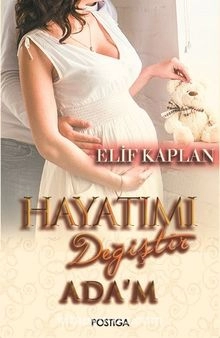 Elif Kaplan "Həyatımı Dəyişdir Ada’m" PDF