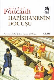 Michel Foucault "Hapishanenin Doğuşu" PDF