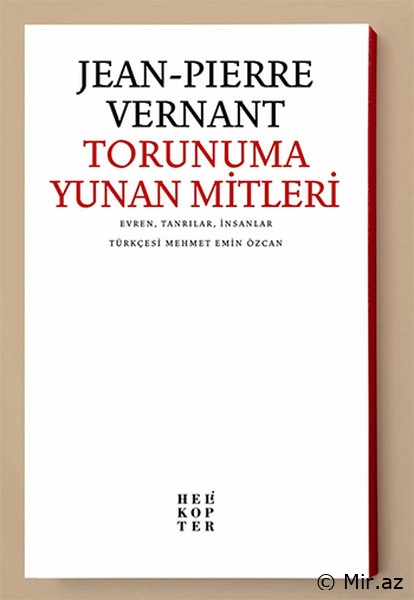 Jean-Pierre Vernant "Torunuma Yunan Mitleri" PDF