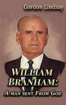 William Branham "A man sent from God" PDF