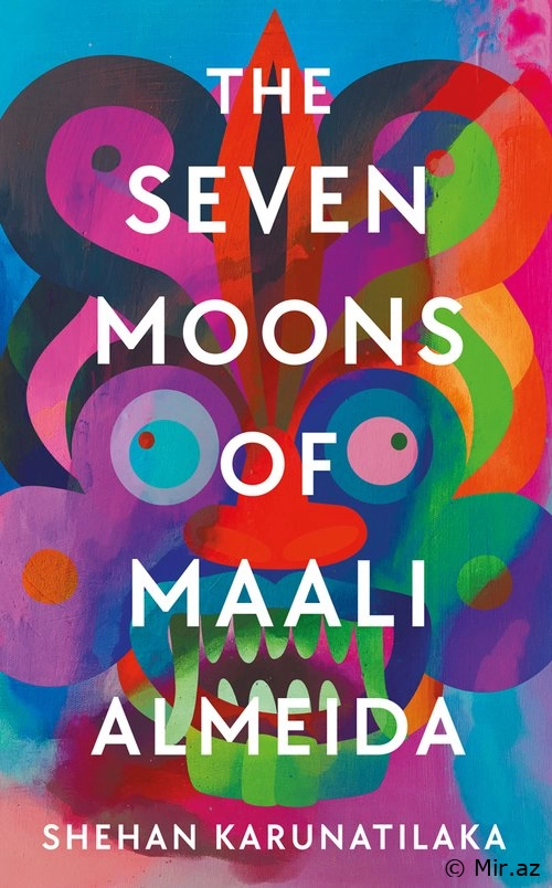 Shehan Karunatilaka "The Seven Moons of Maali Almeida" EPUB