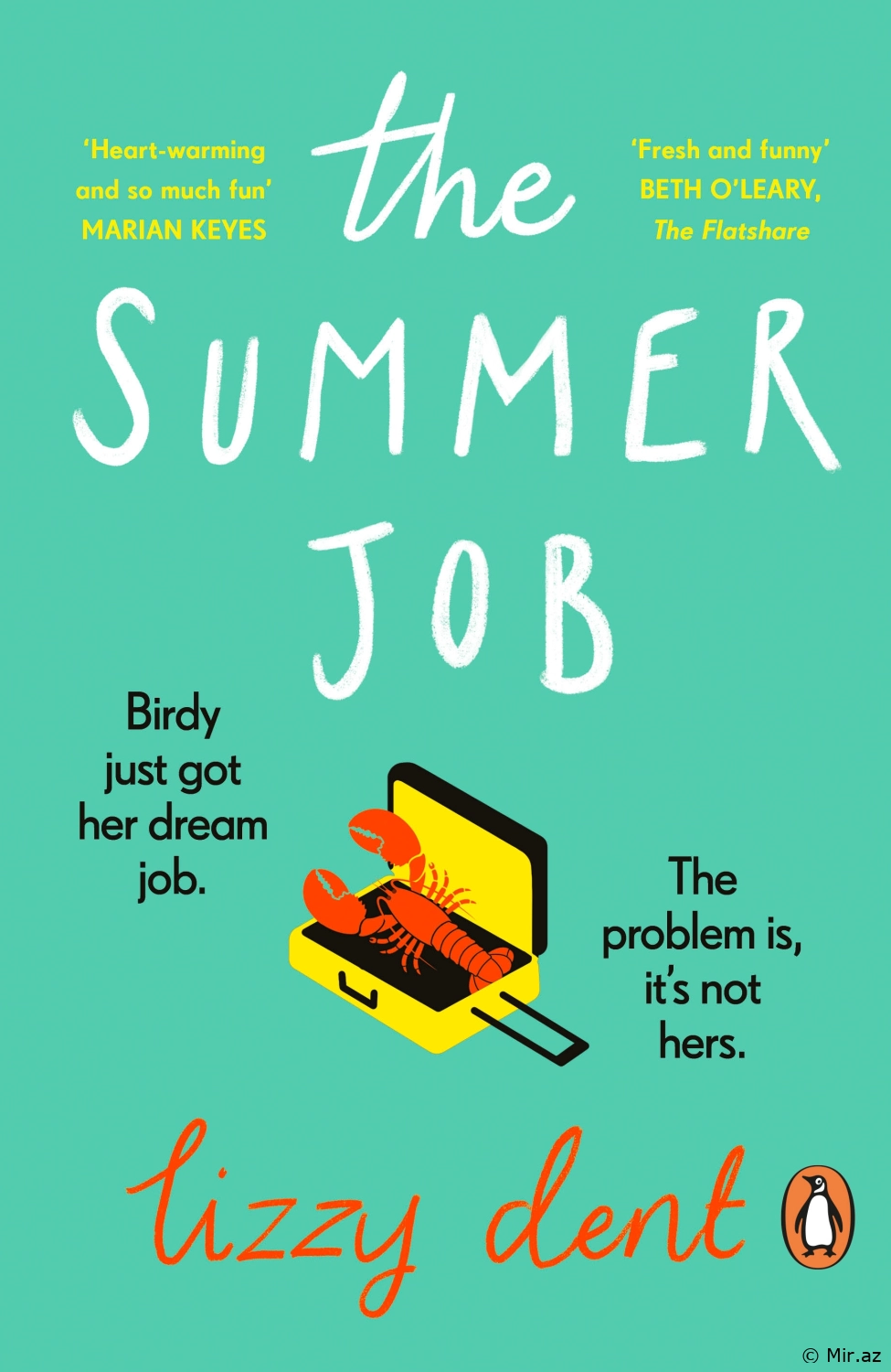 Lizzy Dent "The Summer Job" PDF