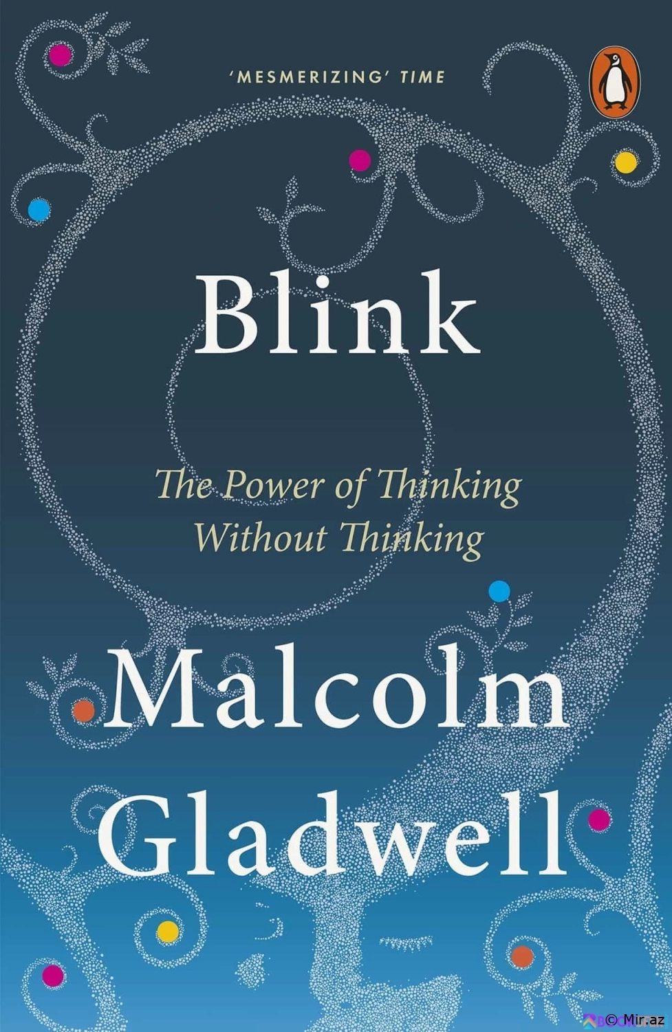 Malcolm Gladwell "Blink & Düşünmeden Düşünebilmenin Gücü" PDF