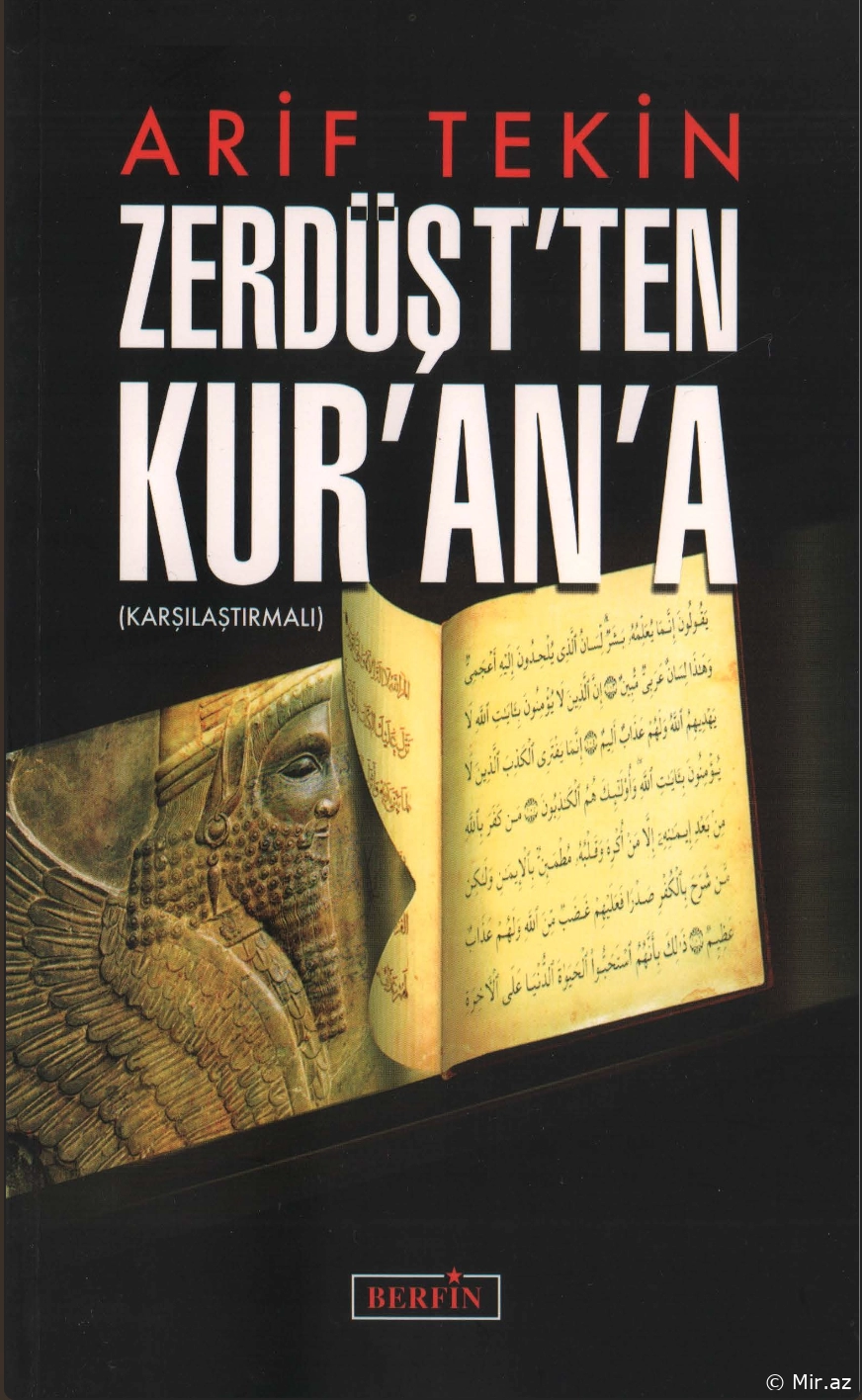 Arif Tekin "Zerdüşt’ten Kur’an’a" PDF